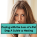 Coping with the Loss of a Pet Dog